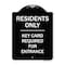 Signmission Designer Series-Residence-only-key Card Black & White Heavy-Gauge Aluminum, 24" x 18", BW-1824-9899 A-DES-BW-1824-9899 - alternate 1